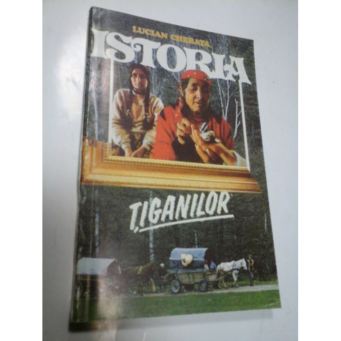 ISTORIA TIGANILOR - LUCIAN CHERATA